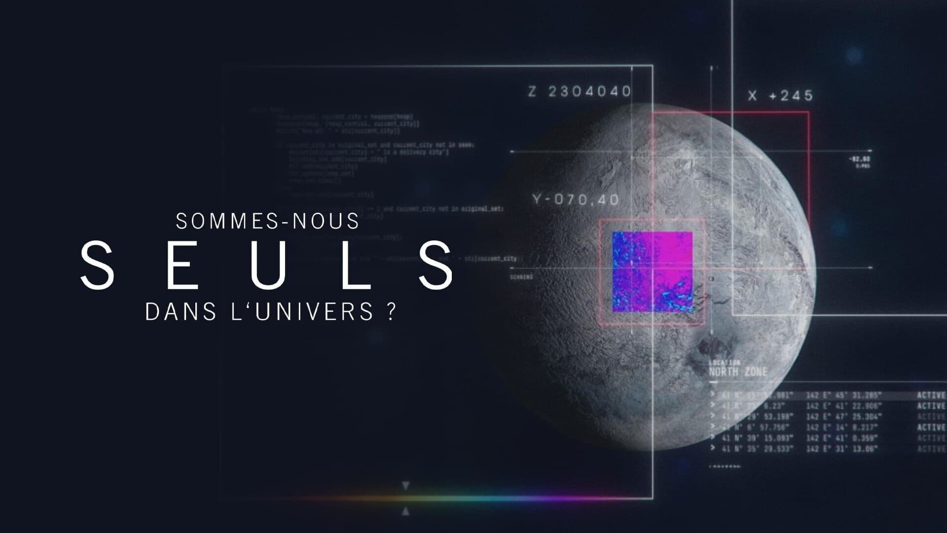 Sommes-nous seuls dans l'univers ?