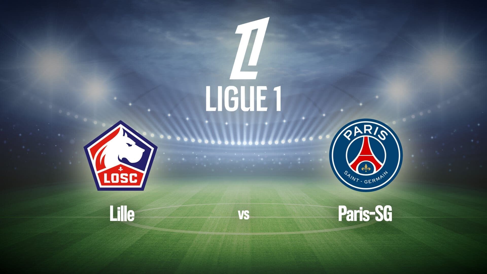 Football : Ligue 1 McDonald's | Lille / Paris-SG