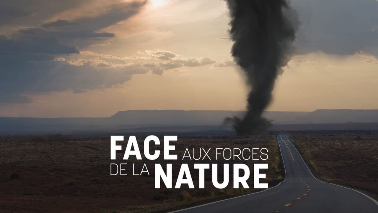 Face aux forces de la Nature