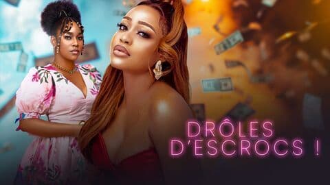 Drôles d'escrocs