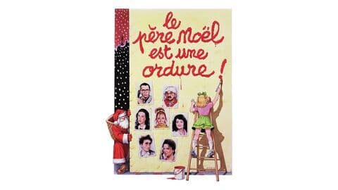 Le Père Noël est une ordure