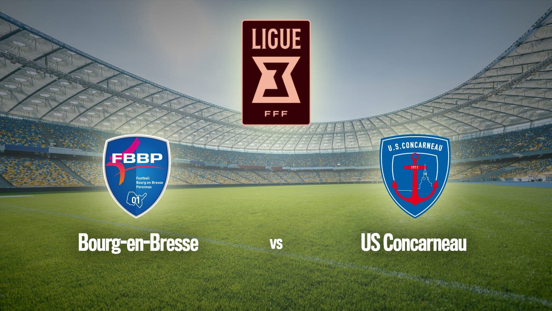 Football : Ligue 3 | Bourg-en-Bresse / Concarneau