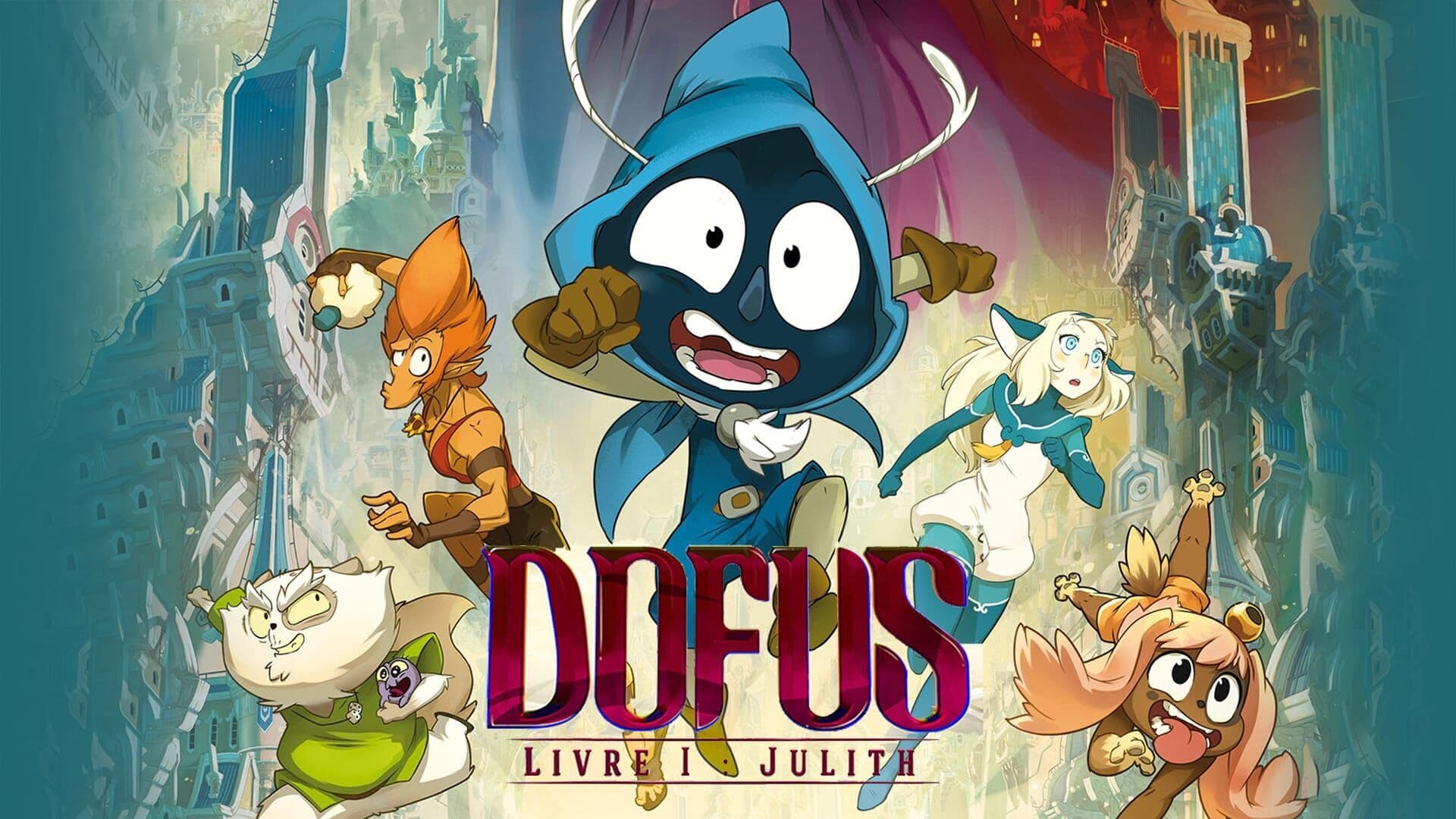 Dofus, livre 1 : Julith