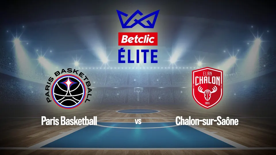Basket-ball : Betclic Elite | Paris / Chalon